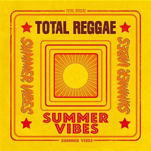 Total Reggae: Summer Vibes Various Artists