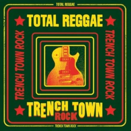 Total Reggae Trench Town Rock Various Artists
