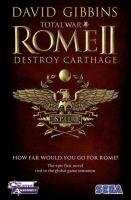 Total War: Rome II: Zerstört Karthago Gibbins David