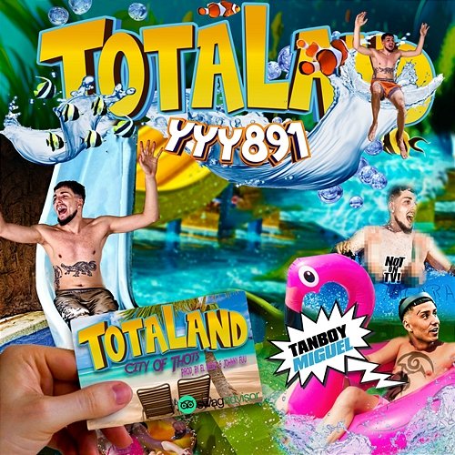 TOTALAND Tanboymiguel & JOHNNYFUU feat. El WiWi, yyy891