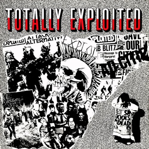 Totally Exploited: Best Of The Exploited