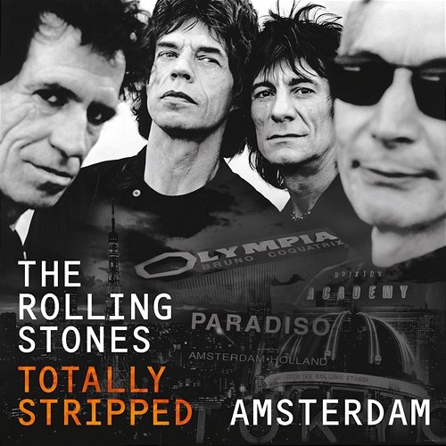 Totally Stripped - Amsterdam The Rolling Stones