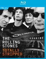 Totally Stripped The Rolling Stones