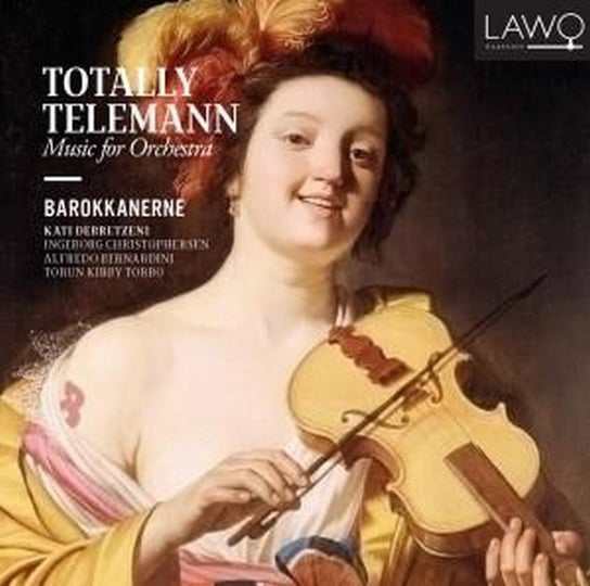 Totally Telemann: Music For Orchestra Debretzeni Kati, Barokkanerne