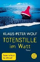 Totenstille im Watt Wolf Klaus-Peter