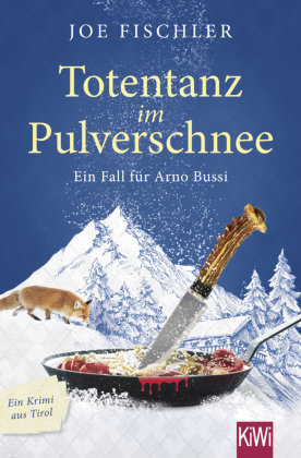 Totentanz im Pulverschnee Kiepenheuer & Witsch