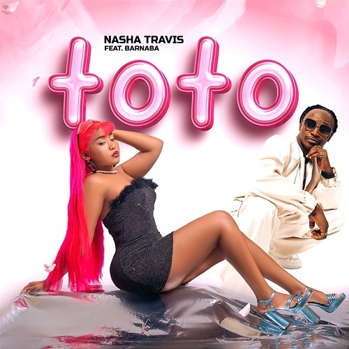 Toto Nasha Travis feat. Barnaba