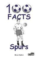 Tottenham Hotspur - 100 Facts Horton Steve
