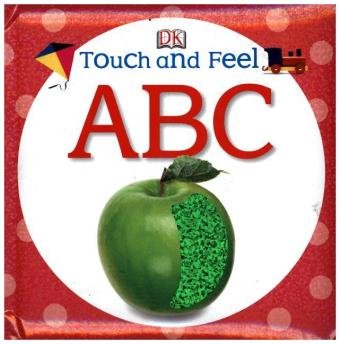 Touch and Feel ABC Opracowanie zbiorowe