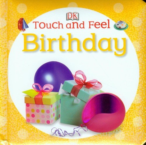 Touch and Feel. Birthday Opracowanie zbiorowe