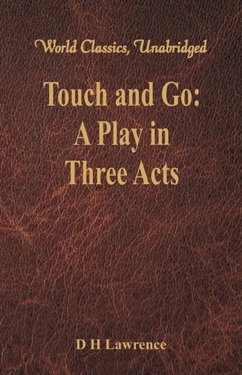 Touch and Go Lawrence D H
