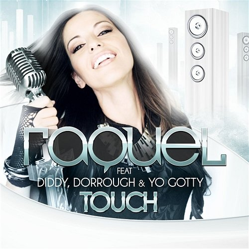 Touch Dorrough & Yo Gotty, Raquel feat. Diddy