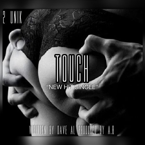 Touch 2Unik