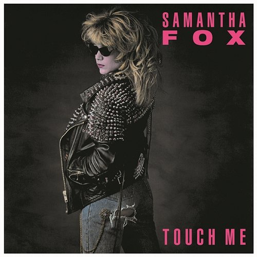 Touch Me Samantha Fox