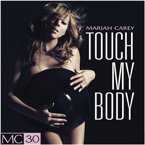 Touch My Body - EP Mariah Carey