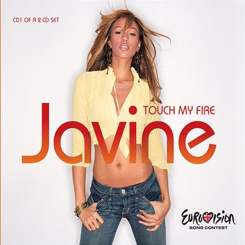 Touch My Fire Javine