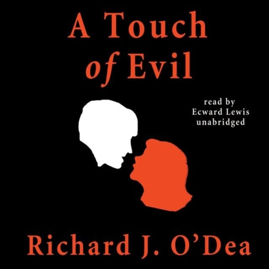 Touch of Evil O'Dea Richard J.