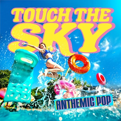 Touch the Sky - Anthemic Pop Ingenue iSeeMusic