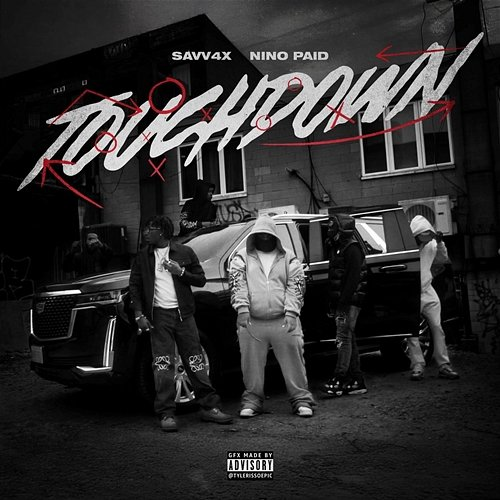 Touchdown Savv4x feat. Nino Paid