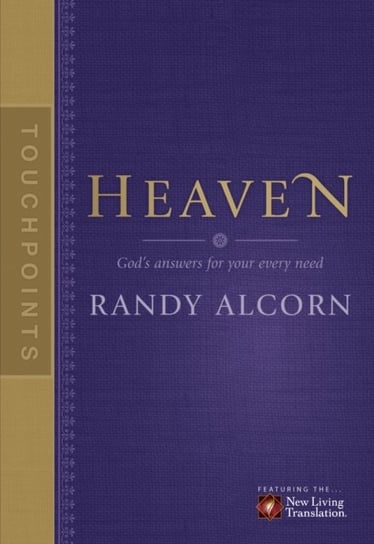 Touchpoints: Heaven Randy Alcorn
