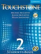 Touchstone Level 2 Student's Book with Audio CD/CD-ROM Mccarthy Michael J., Mccarten Jeanne, Sandiford Helen