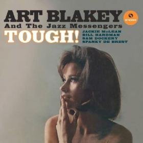 Tough Art Blakey and The Jazz Messengers
