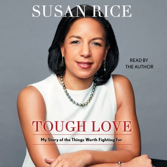Tough Love Rice Susan