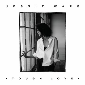 Tough Love (Deluxe Edition) Ware Jessie