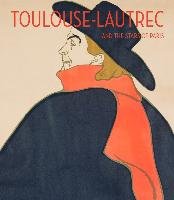 Toulouse-Lautrec and the Stars of Paris Burnham Helen