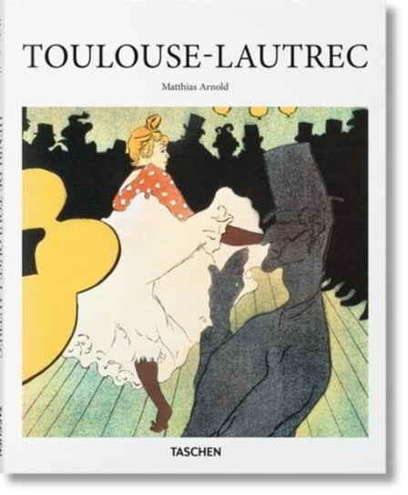 Toulouse-Lautrec Arnold Matthias