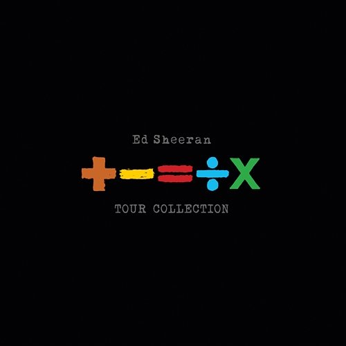 +-=÷× (Tour Collection) Ed Sheeran