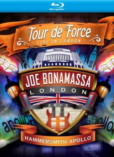Tour De Force: Hammersmith Apollo Bonamassa Joe