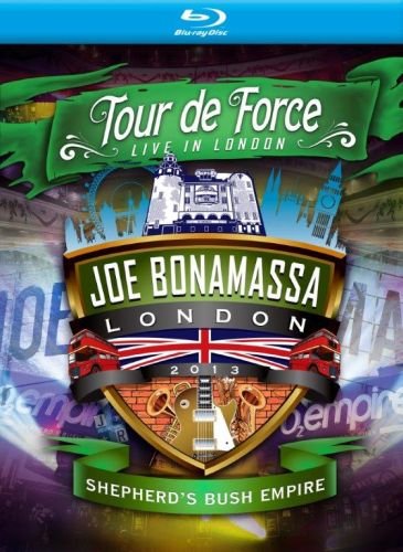 Tour De Force: Shepherd's Bush Empire Bonamassa Joe