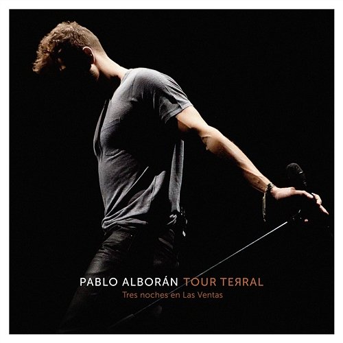 Tour Terral Pablo Alboran