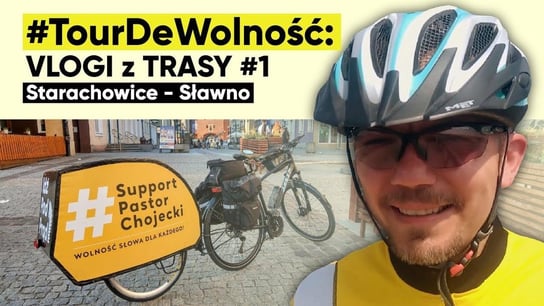 #TourDeWolność: VLOGI z TRASY – od Starachowic do Sławna! #SupportPastorChojecki - Idź Pod Prąd Nowości - podcast Opracowanie zbiorowe