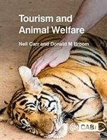 Tourism and Animal Welfare Carr Neil, Broom Donald