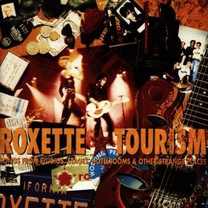 TOURISM Roxette
