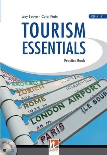 Tourism Essentials PB A1/B1 + CD Becker Lucy, Frain Carol