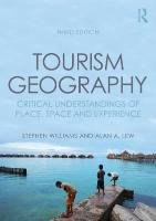 Tourism Geography Williams Stephen, Lew Alan A.