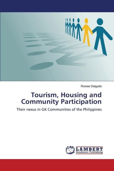 Tourism, Housing and Community Participation Delgado Rowee