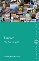 Tourism: The Key Concepts Robinson Peter