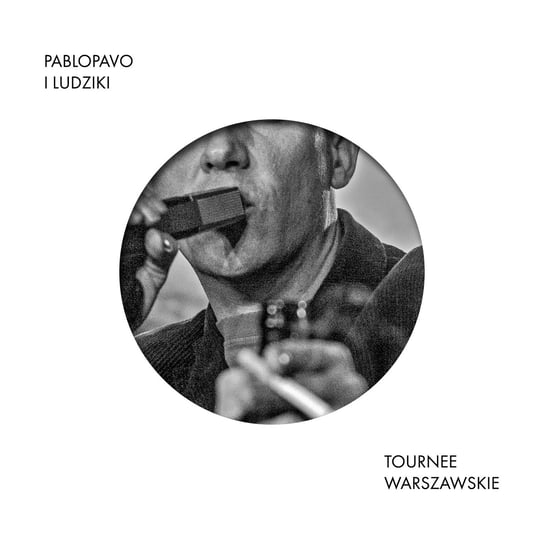 Tournee Warszawskie Pablopavo & Ludziki