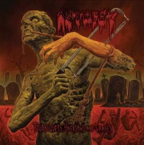 Tourniquets, Hacksaws And Graves Reissue Autopsy