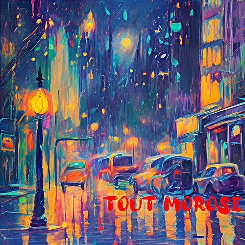 Tout Morose Rick Townsley