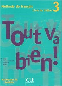 Tout va bien 3. Podręcznik Opracowanie zbiorowe