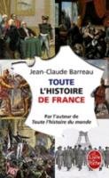 Toute l'histoire de France Barreau Jean-Claude