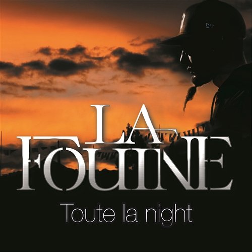 Toute la night La Fouine