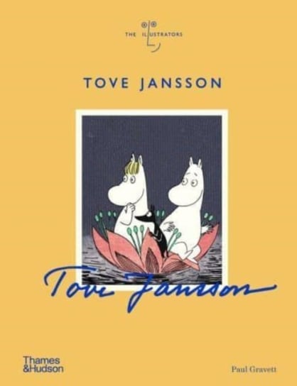 Tove Jansson T&H Thames And Hudson