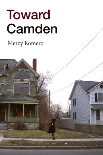 Toward Camden Mercy Romero