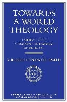Towards a World Theology Smith W.